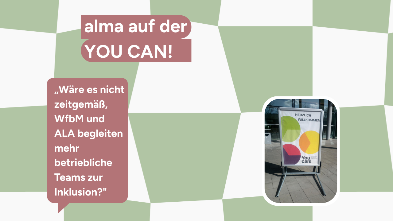 alma auf der YOU CAN!